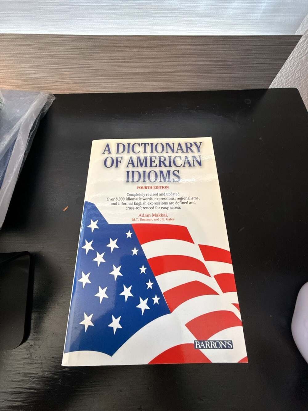 A Dictionary of American Idioms Fourth Edition